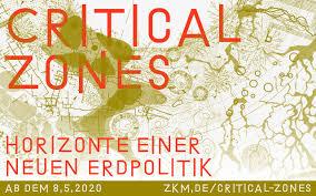 Critical Zones ZKM Karlsruhe